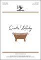 Cradle Lullaby SATB choral sheet music cover